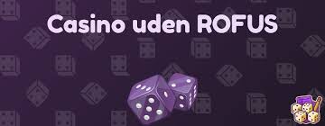 Casino Uden ROFUS Dine Gratis Spins Venter!